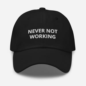 never not working black - hat cap black