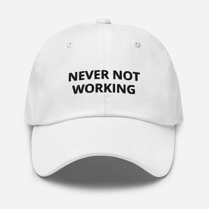 never not working white - hat cap default title