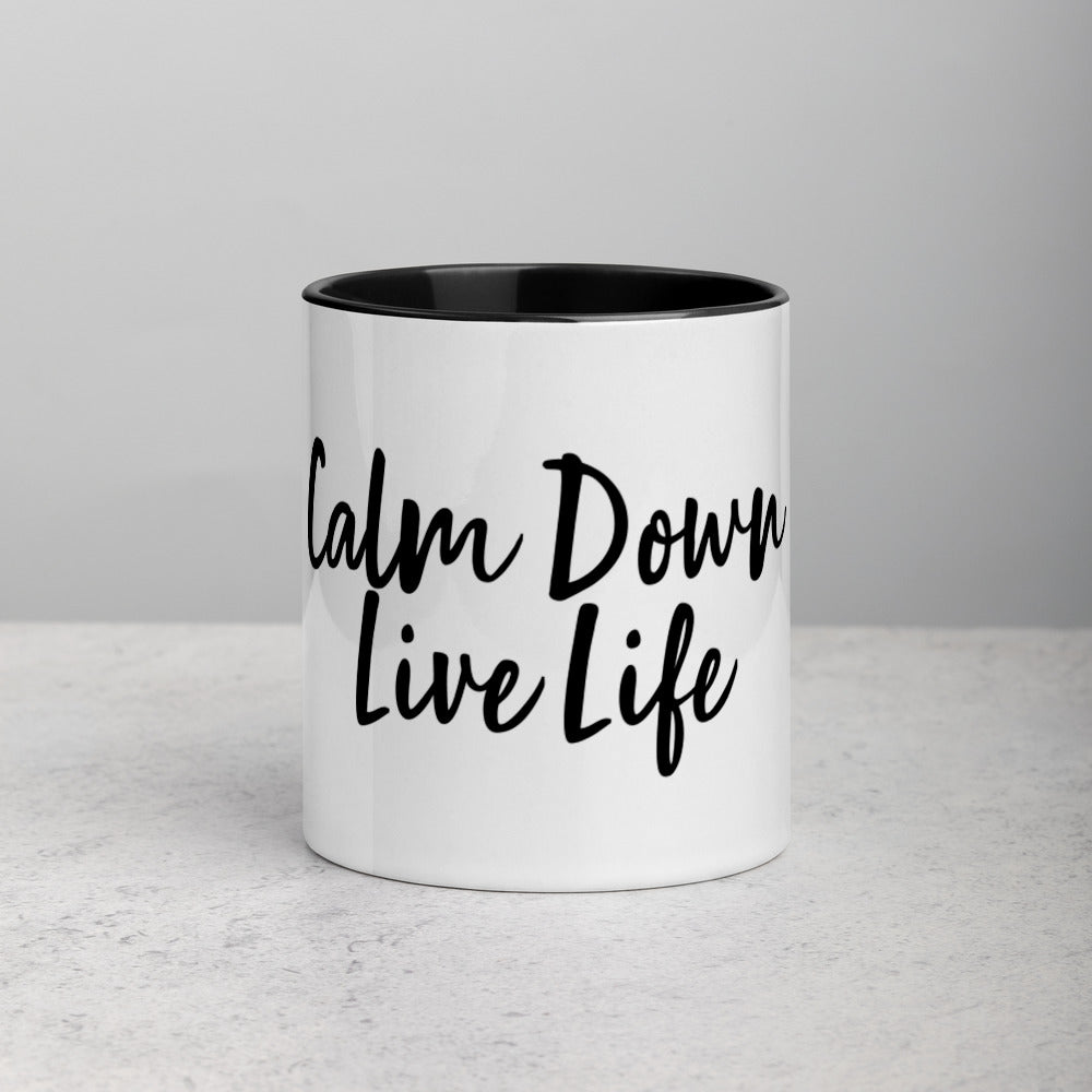 calm down live life - black mug with color inside default title